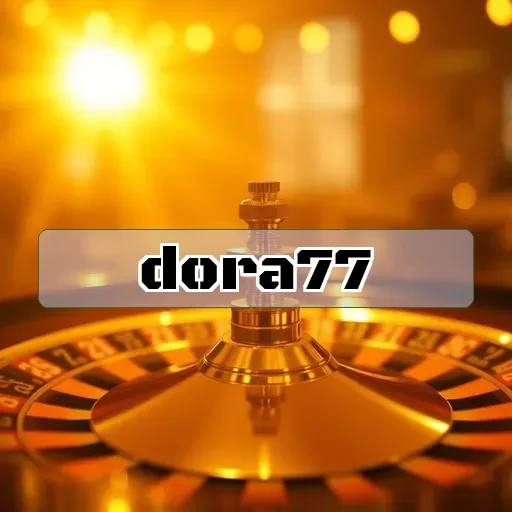 dora77: Temukan Teman Baru dan Tingkatkan Keseruan Bermain